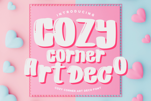 Cozy Corner Art Deco: A Display Font That Feels Like Coming Home