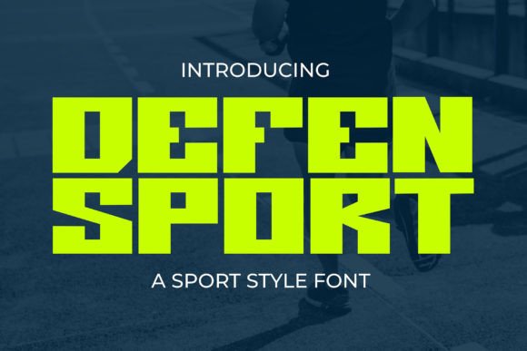 Defen Sport: A Display Font That Moves With Your Campaign