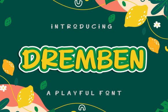 Dremben: A Playful Display Font That Stops Scrollers