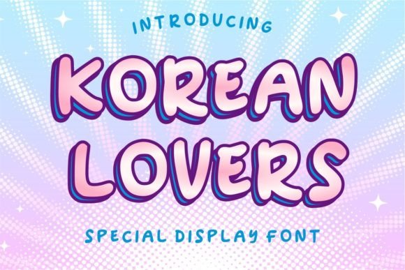 Korean Lovers: A Whimsical Display Font for Handmade Charm