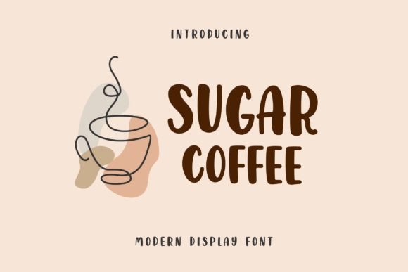 Sugar Coffee: A Bold, Playful Display Font That Delivers