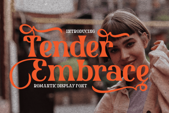 Tender Embrace: A Romantic Display Font for Thoughtful Branding